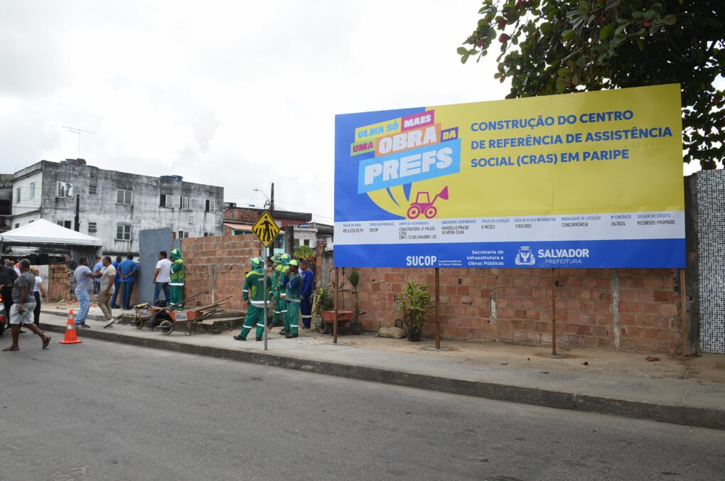 Prefeitura inicia construção de Cras Modelo para atender Paripe e região
